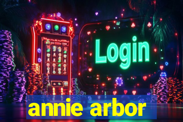 annie arbor